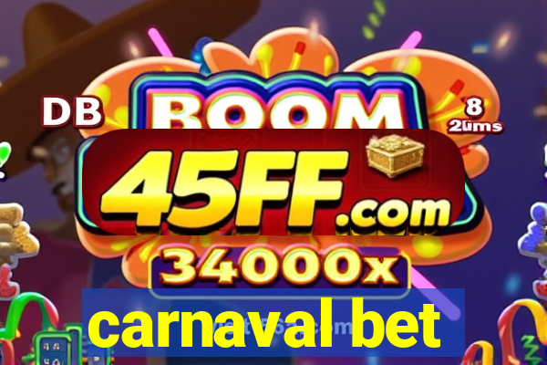 carnaval bet